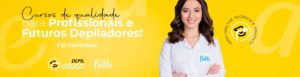 Depil Educa: Cursos Profissionalizantes para Depiladores