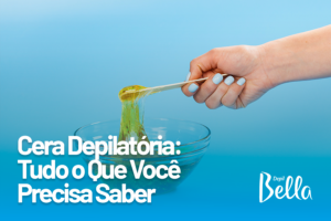 Cera Depilatória