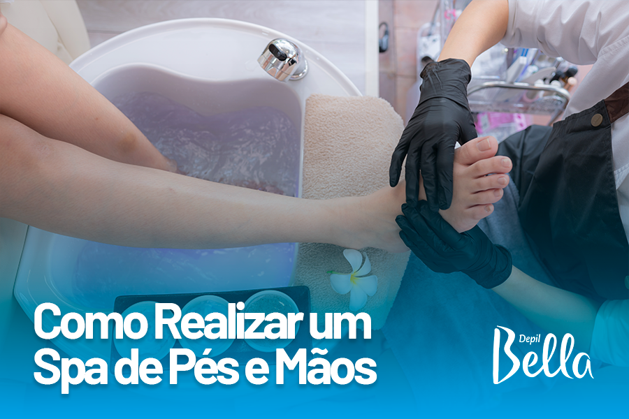 Como Realizar um Spa de Pés e Mãos: Protocolo para Relaxamento e Hidratação