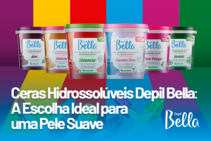 Ceras Hidrossolúveis Depil Bella