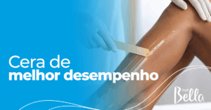 Cera de Melhor Desempenho