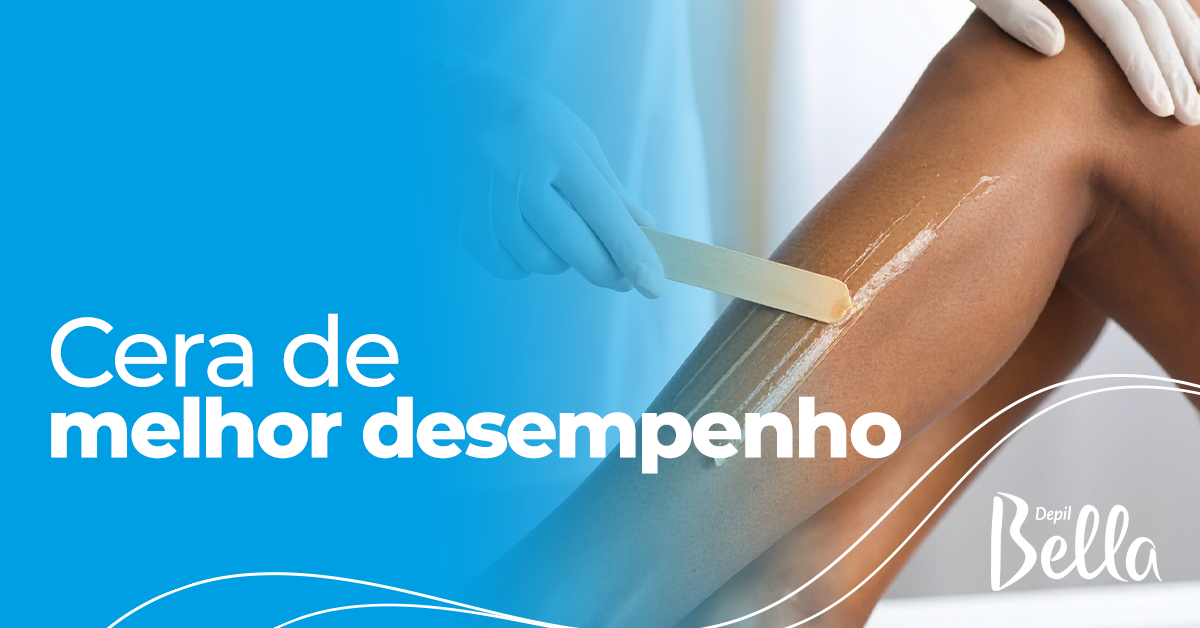 Cera de Melhor Desempenho