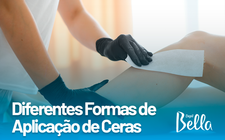 Diferentes Formas de Aplicação de Ceras: Técnicas e Benefícios